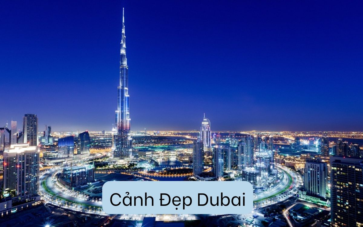 Khám Phá Cảnh Đẹp Dubai: Vẻ Đẹp Hòa Quyện Giữa Hiện Đại Và Truyền Thống