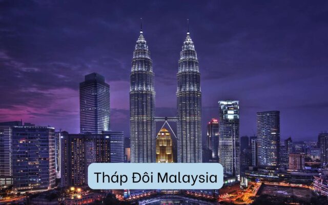 Khám Phá Tháp Đôi Malaysia: Biểu Tượng Kiến Trúc Của Kuala Lumpur